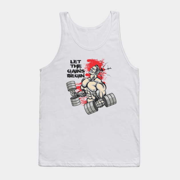 Let the gains begin - Crazy gains - Nothing beats the feeling of power that weightlifting, powerlifting and strength training it gives us! A beautiful vintage design representing body positivity! Tank Top by Crazy Collective